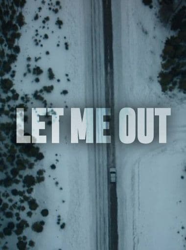 Let me out - poster